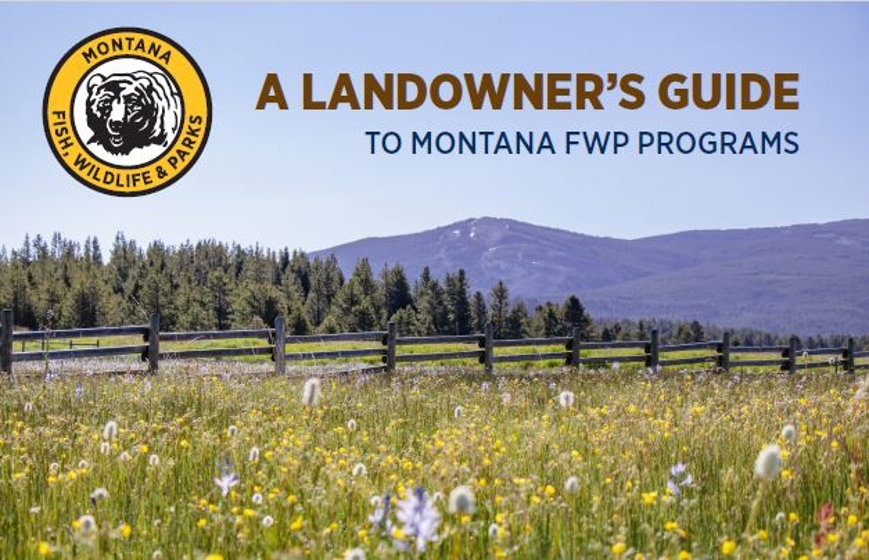 Landowner Guide to FWP Programs